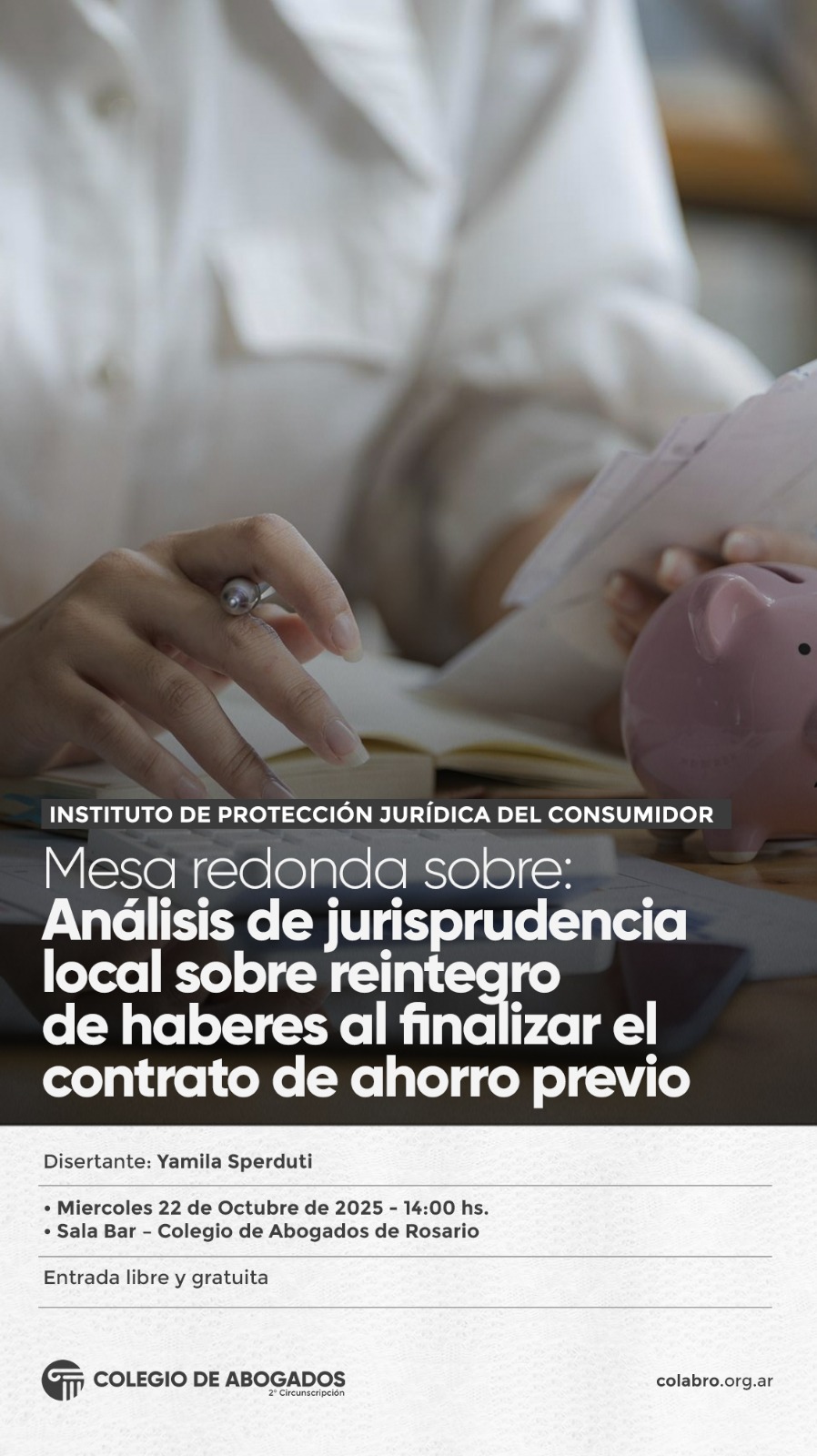 Mesa redonda sobre Análisis de jurisprudencia local sobre reintegro de haberes al finalizar el contrato de ahorro previo - 22/10/2025